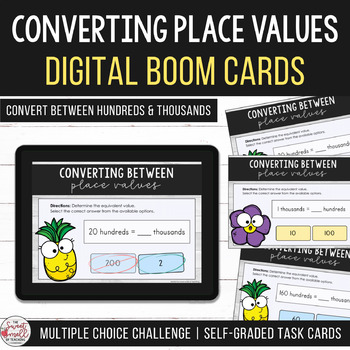 Preview of Converting Place Values Hundreds & Thousands Remote Learning Digital Boom Cards