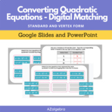 Converting Quadratic Equations Google Slides and PowerPoin