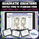 Converting Quadratic Equations - Vertex Form to Standard F