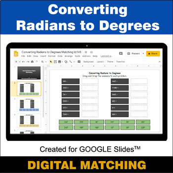 Preview of Converting Radians to Degrees - Google Slides - Distance Learning - Matching