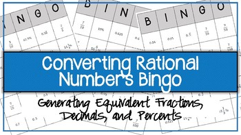 Preview of Converting Rational Numbers Bingo