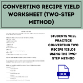Converting Recipe Yield Worksheet (Two-Step Method)