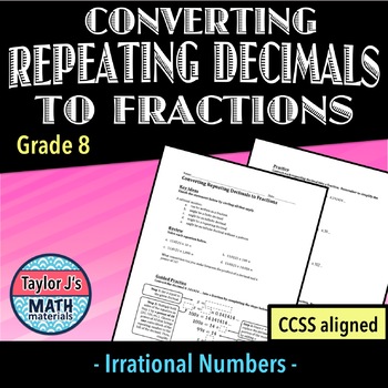 Preview of Converting Repeating Decimals to Fractions Practice Worksheet