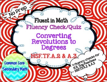 Preview of Converting  Revolutions to Degrees: Fluency Check: No Prep Fluent in Math Series