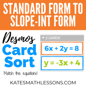 Preview of Converting Standard Form to Slope Intercept Activity for Desmos