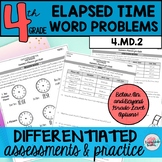 Elapsed Time Word Problems Differentiated Assessments and 