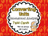 Converting Units Dimensional Analysis Task Cards