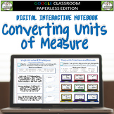Converting Units of Measure Digital Interactive Notebook 5