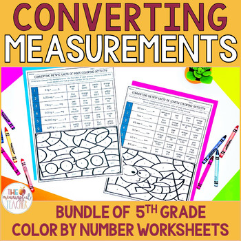 Converting Units of Measurement Coloring Activities by The Meaningful ...