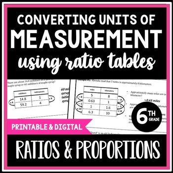 Preview of Measurement Conversions using Ratio Tables Worksheets, 6th Grade Ratio Lesson