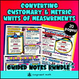Converting Customary & Metric Units of Measurements Guided