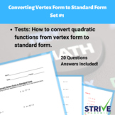 Converting Vertex Form To Standard Form Quadratics Worksheet