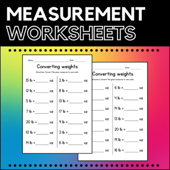 Preview of Converting Weights (ounces and pounds) - Measurement Worksheets - Test Prep