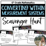 Converting Within Measurement Systems Scavenger Hunt for 6