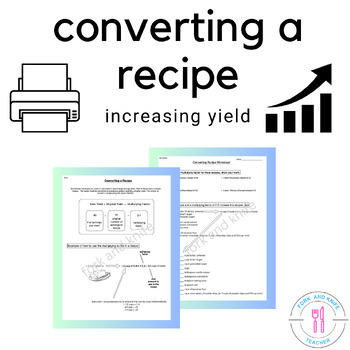 Preview of Converting a Recipe To Increase Quantity FCS Prostart Cooking Classroom