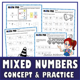 Converting and Comparing Mixed Numbers and Improper Fracti