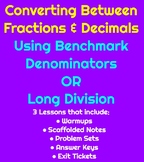 Converting between Fractions and Decimals (3 lessons) - Gu