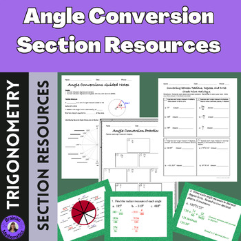 Preview of Converting between Radians, Degrees, and DMS Section Resources