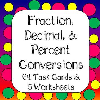 Preview of Converting fractions, decimals, and percents activity Task Cards and Worksheets