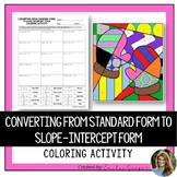 Converting from Standard Form to Slope-Intercept Form Colo