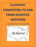 Converting Scientific Notation: Common Core Styled Questio