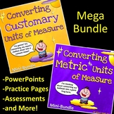 Converting Customary and Metric Units of Measure (Mega Bundle)