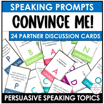 Preview of Convince Me - ESL Persuasive Speaking Conversation Card Activity
