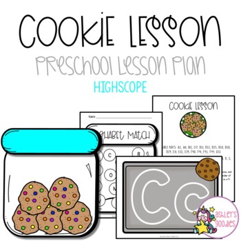 Preview of Cookie Preschool Highscope Lesson