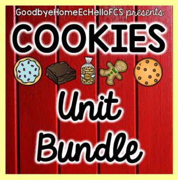 Preview of Cookies Bundle for Culinary/Foods Course