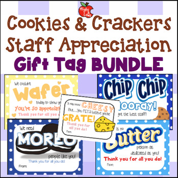 Preview of Cookies & Crackers Variety Pack Teacher (Staff) Appreciation Tag BUNDLE