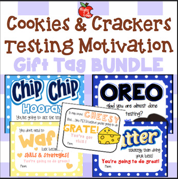 Preview of Cookies & Crackers Variety Pack Testing Motivation Treat Tag BUNDLE