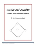 Cookies and Baseball - A lesson in solving conflicts and c