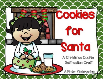 Cookies for Santa Subtraction Craft by The Early Educator | TpT
