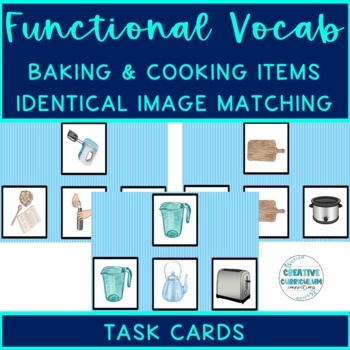 Preview of Cooking/Baking Vocabulary Identical Image Matching Task Cards