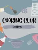 Cooking Club Cookbook For Kids