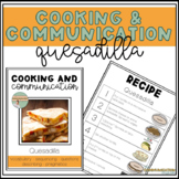 Cooking & Communication - Quesadilla Visual Recipe