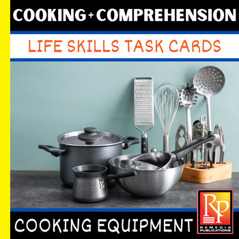 Preview of Cooking Equipment: Life Skills Task Cards | Kitchen Appliances | Activities
