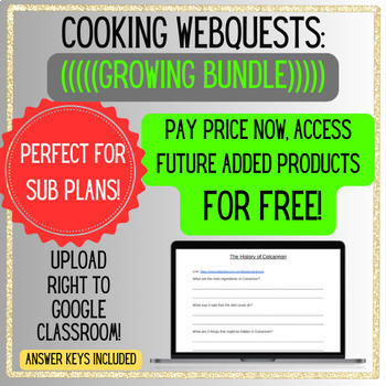 Preview of Cooking Food Webquests GROWING BUNDLE Sub Plans No Prep Assignment