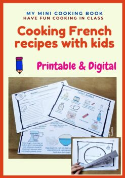 Preview of Cooking French recipes with kids - My mini cooking book
