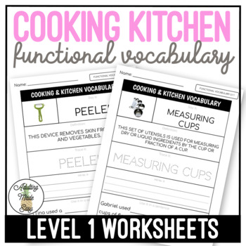 Preview of Cooking & Kitchen Functional Vocabulary LEVEL 1 Worksheets