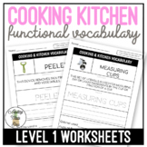Cooking & Kitchen Functional Vocabulary LEVEL 1 Worksheets