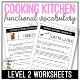 Cooking & Kitchen Functional Vocabulary LEVEL 2 Worksheets