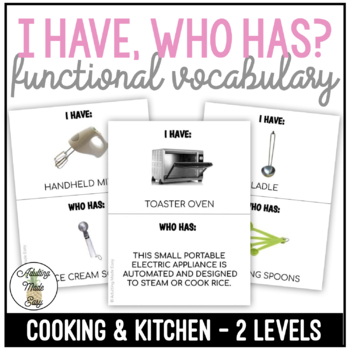 Preview of Cooking & Kitchen Vocabulary - I Have, Who Has? Game