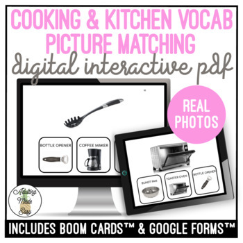Preview of Cooking & Kitchen Vocabulary Picture to Picture REAL PHOTOS Digital Activity