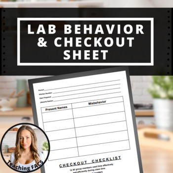 Preview of Cooking Lab Behavior & Checkout Sheet [FACS, FCS]