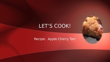 Preview of Cooking Lesson:  Apple Cherry Tart Recipe