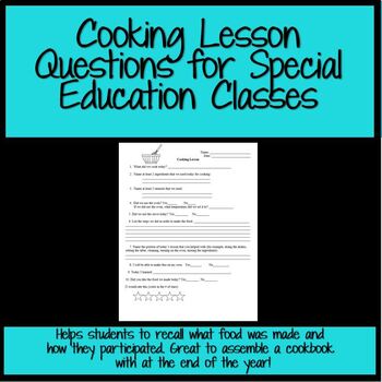 Preview of Cooking Lesson Questions for Special Education Class