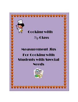Preview of Cooking Measurement Jig for Special Education; Autism