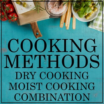 Preview of Cooking Methods