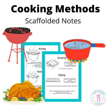 Preview of Cooking Methods Culinary Terms Scaffolded Notes For FCS And ProStart